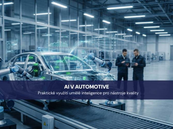 AI v Automotive: Praktické využití umělé inteligence pro nástroje kvality